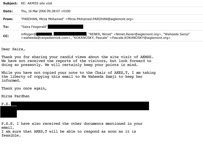 An email from Mirza Pardhan regarding the March 2006 site vist to AKMSS
